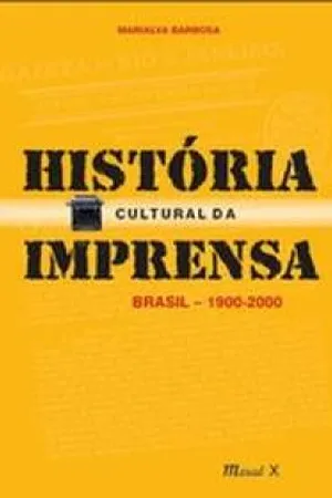 História Cultural da Imprensa