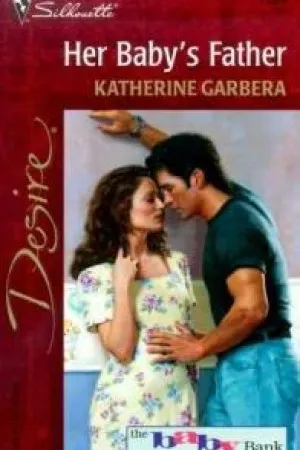 Her Baby's Father - Um Pai Muito Especial