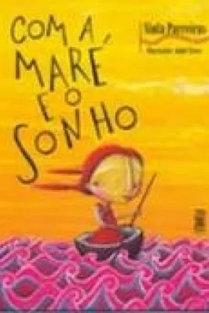 Com a maré e o sonho