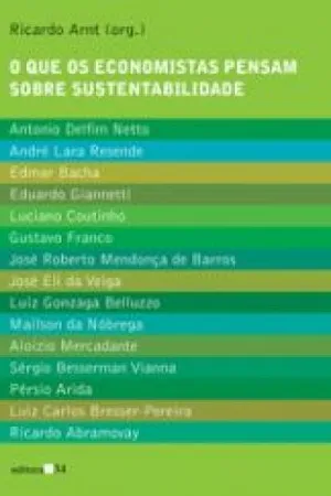 O que os economistas pensam sobre sustentabilidade
