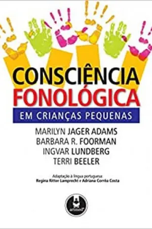 Consciência Fonológica em Crianças Pequenas