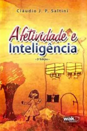 Afetividade e Inteligência