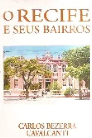 O Recife e Seus Bairros