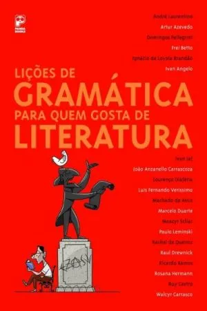 Lições de Gramática para quem gosta de Literatura