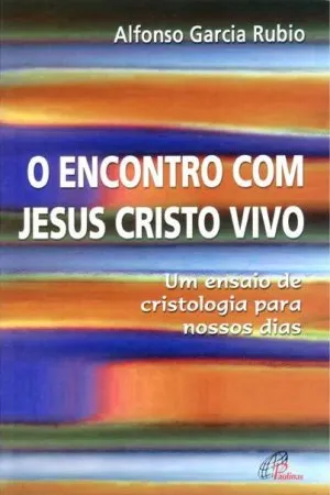 Encontro Com Jesus Cristo Vivo