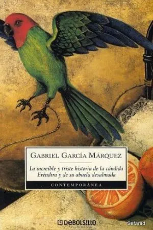 La Increíble y Triste Historia de la Cándida Eréndira y de su Abuela Desalmada