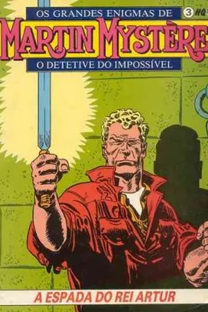 Os Grandes Enigmas de Martin Mystère - O Detetive do Impossível