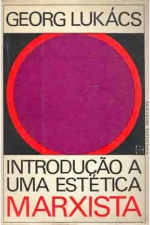 Introdução a uma estética marxista