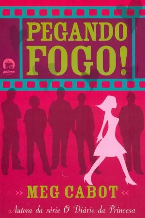Pegando Fogo!
