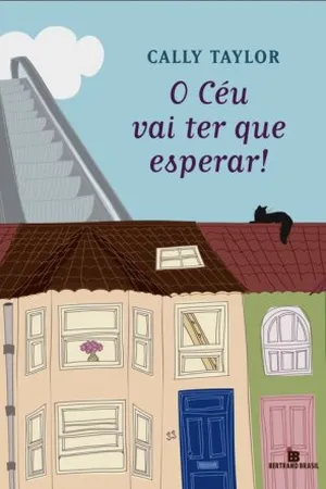 O Céu Vai Ter Que Esperar!
