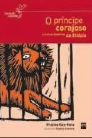 O príncipe corajoso  e outras histórias da Etiópia