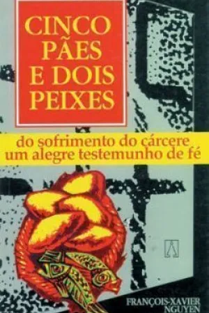 CINCO PÃES E DOIS PEIXES