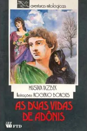 As duas vidas de Adônis