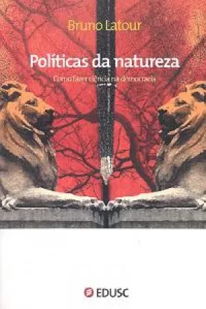 Políticas da natureza