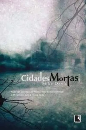 Cidades Mortas