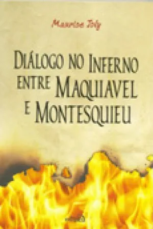Diálogo no Inferno entre Maquiavel e Montesquieu
