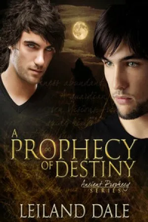 A Prophecy of Destiny