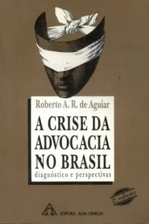 A crise da advocacia no Brasil