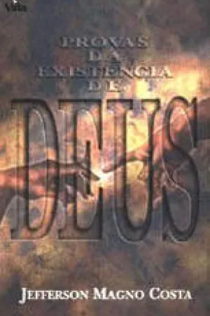 Provas da Existência de Deus
