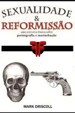 Sexualidade e Reformissão