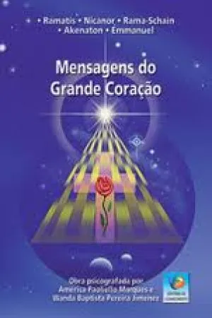 Mensagens do Grande Coração