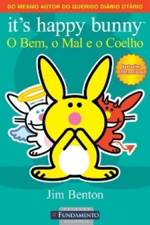 It's Happy Bunny - O Bem, o Mal e o Coelho
