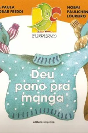 deu pano pra manga