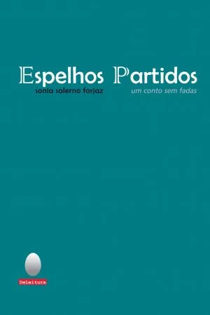 Espelhos Partidos