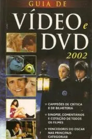 Guia de Vídeo e DVD 2002
