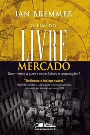 O Fim Do Livre Mercado