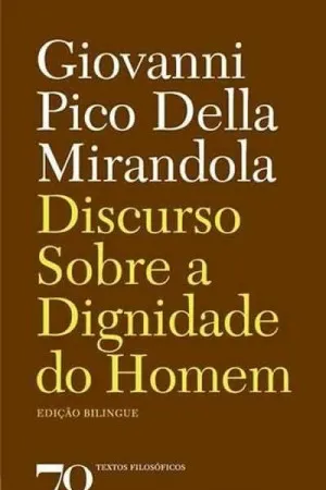 Discurso sobre a dignidade do homem
