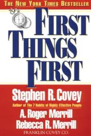 First Things First