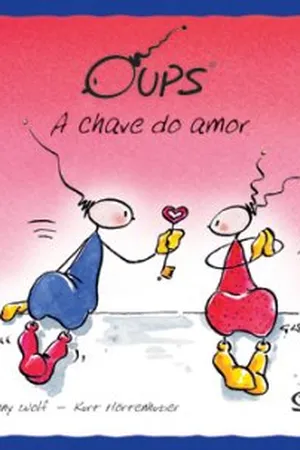 Oups - A chave do Amor