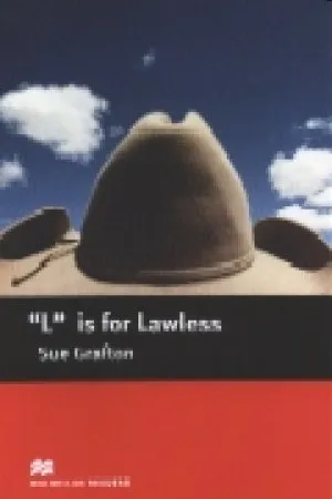 "L" is for Lawless