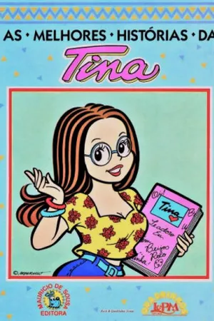 As melhores histórias da Tina