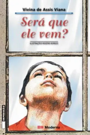Será que ele vem?