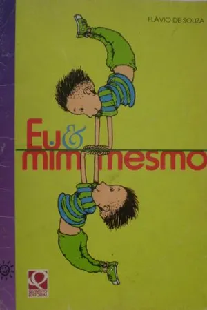Eu e mim mesmo