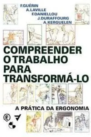 Compreender o Trabalho para Transformá-lo