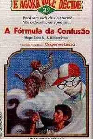 A Fórmula da Confusão