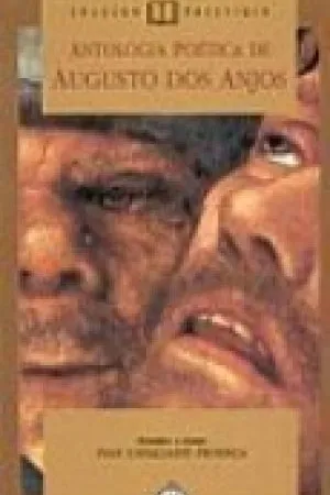 Antologia Poética de Angusto dos Anjos