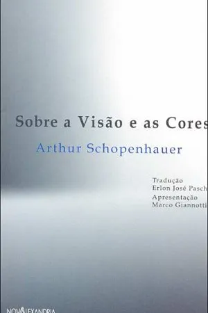 SOBRE A VISÃO E AS CORES