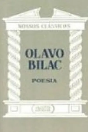 Nossos Clássicos 2: Olavo Bilac