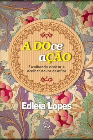 A DOce aÇÃO