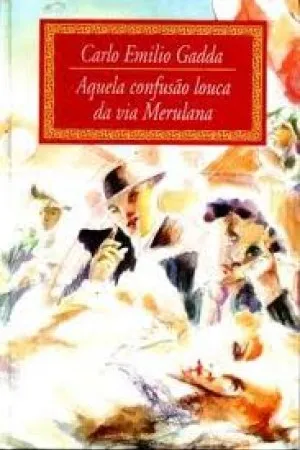 Aquela confusão louca da Via Merulana