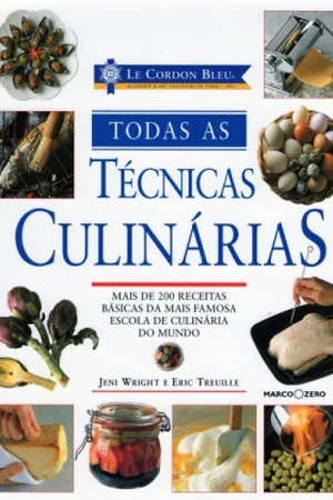 Le Cordon Bleu Todas as Técnicas Culinárias