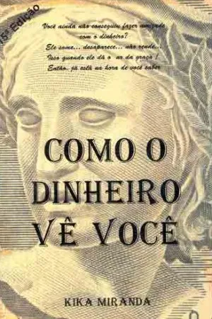 Como o Dinheiro Vê Você