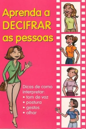 Aprenda a DECIFRAR as pessoas