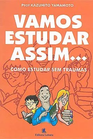 Vamos estudar assim...