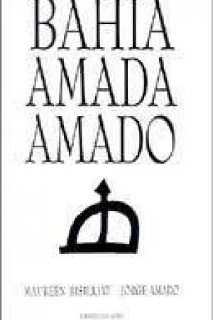 Bahia Amada Amado