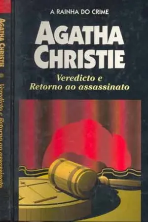 Veredicto e Retorno ao assassinato